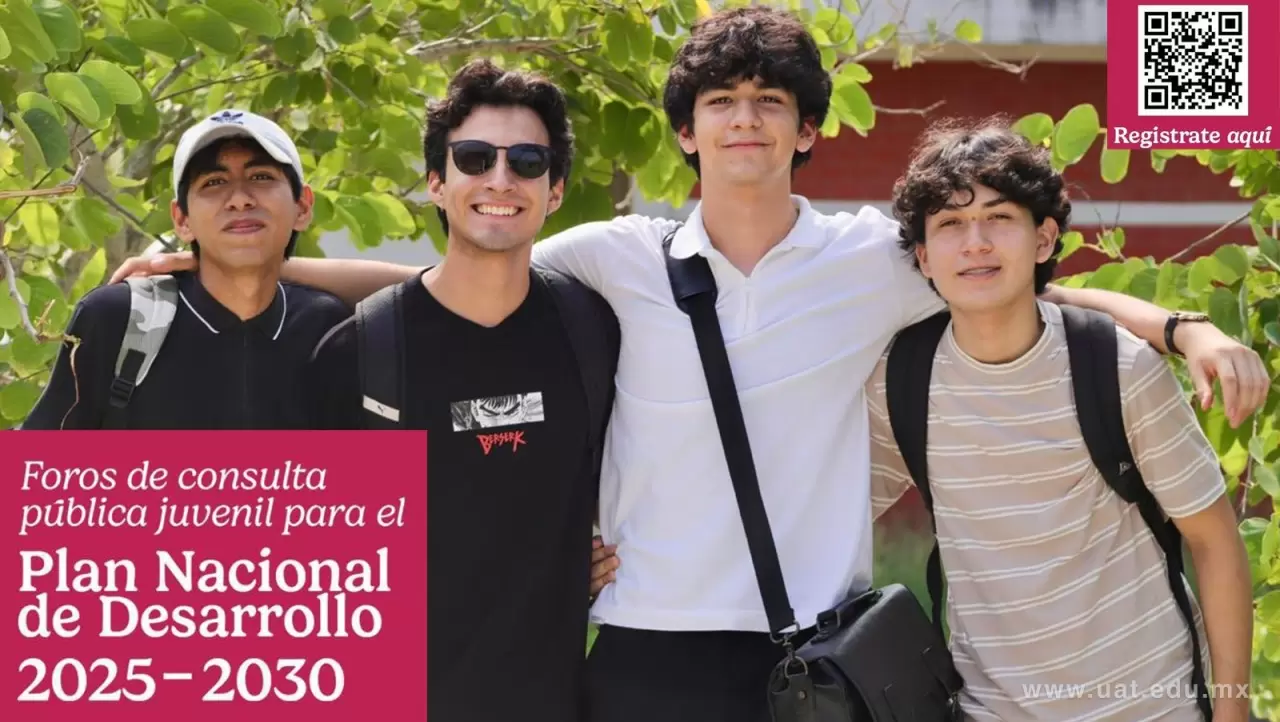 Invita la UAT a participar en el Foro Nacional de Consulta Juvenil