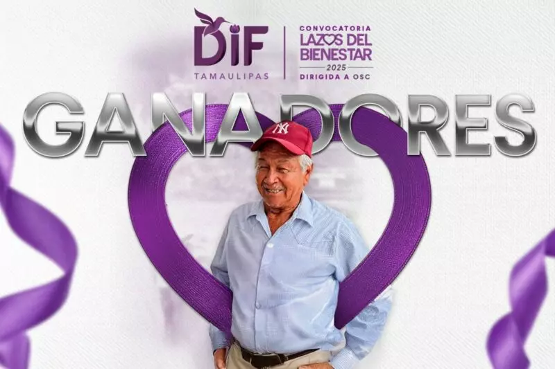 Anuncia DIF Tamaulipas proyectos ganadores de la convocatoria Lazos del Bienestar 2025